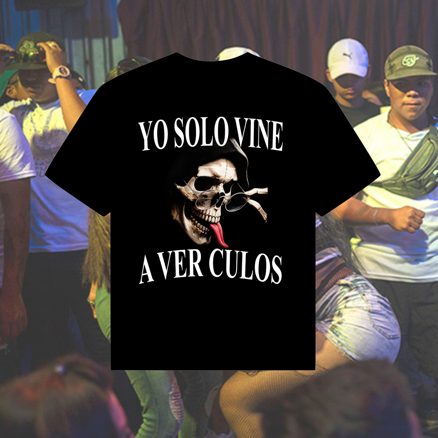 YO SOLO VINE A VER CULOS