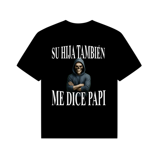 SU HIJA TAMBIÉN ME DICE PAPI