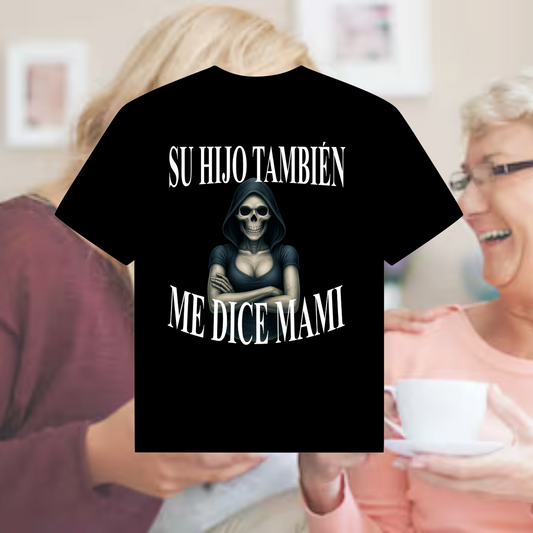 SU HIJO TAMBIÉN ME DICE PAPI
